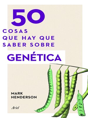 cover image of 50 cosas que hay que saber sobre genética